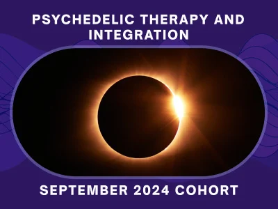 Psychedelic Therapy and Integration - September 2024 Cohort